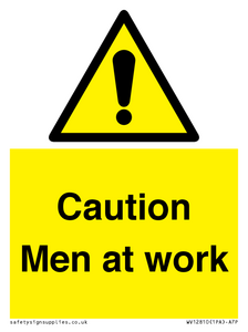 Caution Men at work